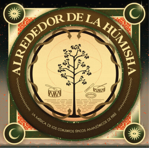 Various Artists Alrededor De La Húmisha: La Música De Los Conjuntos T (Vinyl LP)