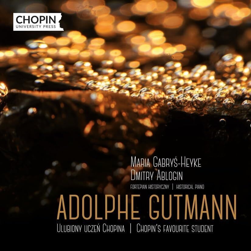 Adolph Gutmann Adolphe Gutmann: Chopin's Favourite Student (CD) Album