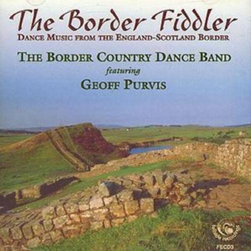 Border Country Dance Band The Border Fiddler (CD) Album