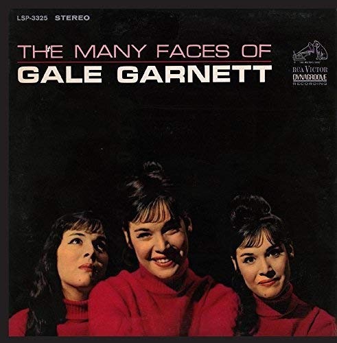 The Many Faces of Gale Garnett by Gale Garnett