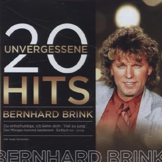 Bernhard Brink 20 Unvergessene Hits (CD)