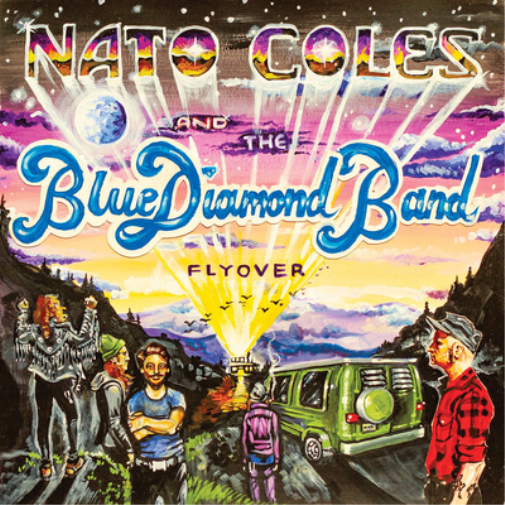 Nato Coles & The Blue Diamond Band Flyover (Vinyl LP) 12" Album