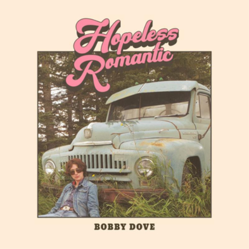 Bobby Dove Hopeless Romantic (Vinyl LP) 12" Album