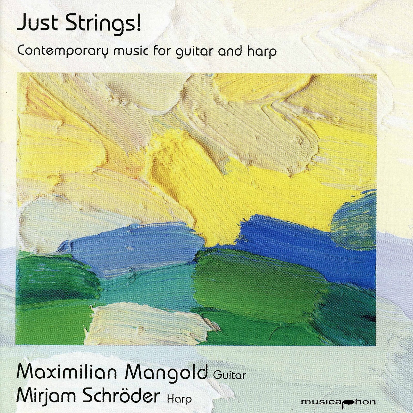 Jorg-Peter Mittmann Just Strings! Contemporary Music for Guitar and Harp (CD)