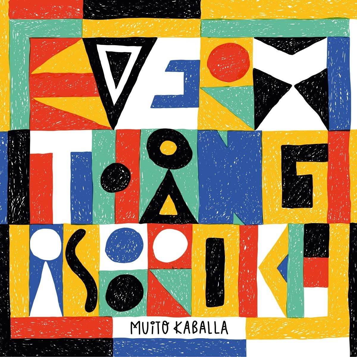 Muito Kaballa Everything Is Broke (Vinyl LP)