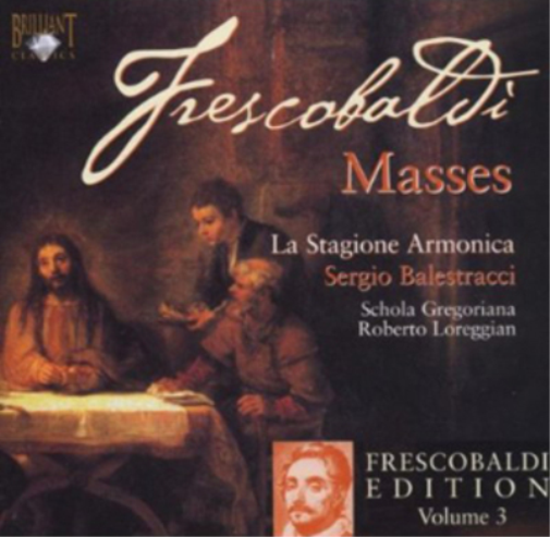 Girolamo Frescobaldi Frescobaldi: Masses (CD) Album