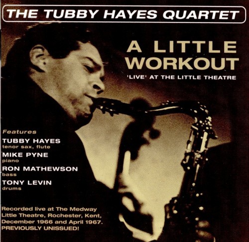 Tubby Hayes Quartet by TUBBY HAYES QUARTET [Audio CD]