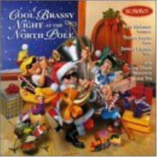 Various Performers A Cool Brassy Night at the North Pole (CD) Album