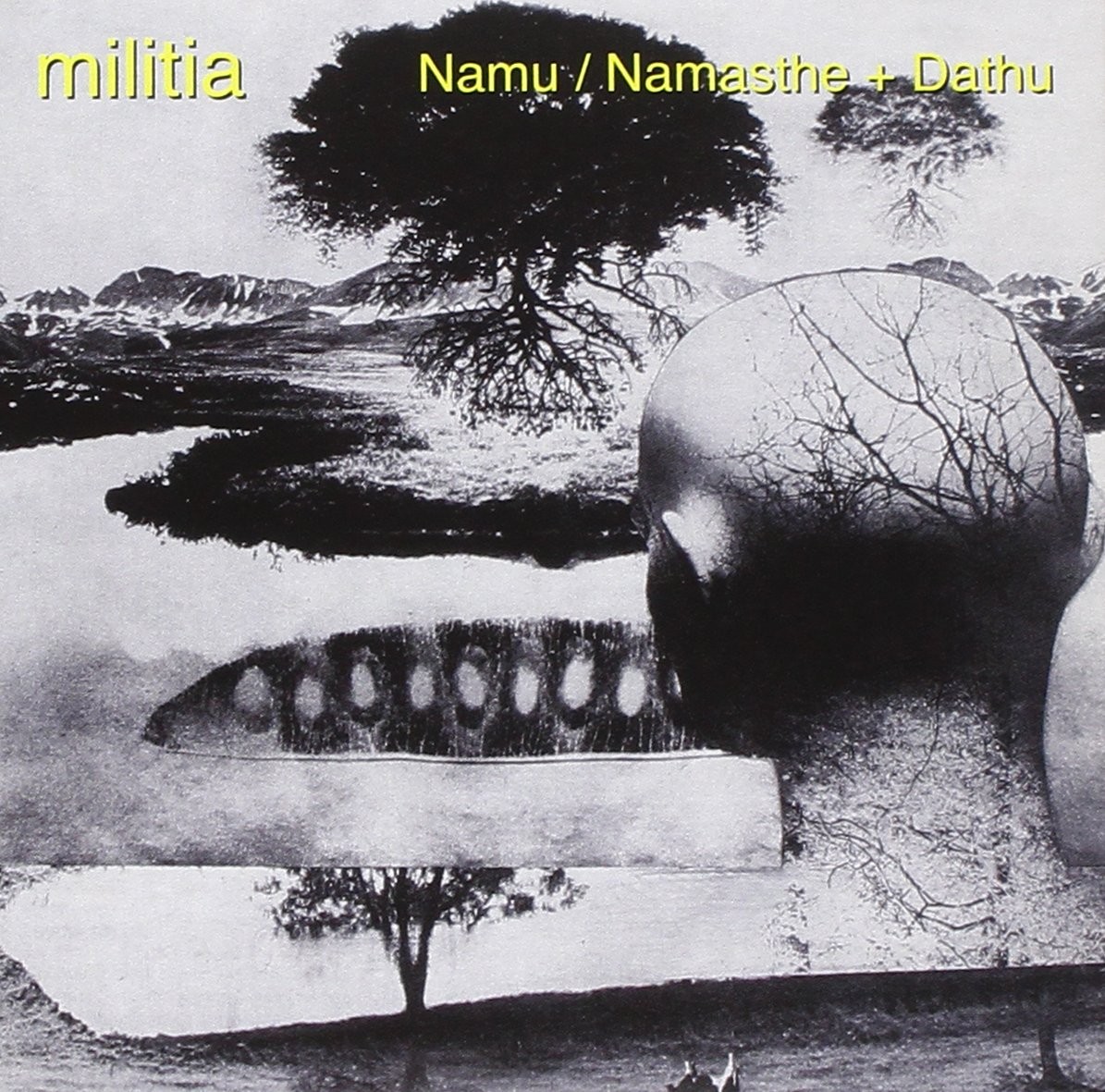 Militia Namu/Namasthe + Dathu (CD)