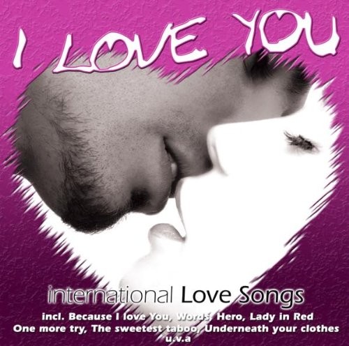 Compilation I Love You - International Love Songs (CD) Album