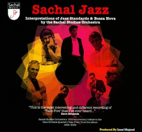 Sachal Jazz - Interpretations of Jazz Standards & Bossa Nova