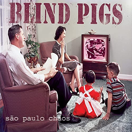 Blind Pigs Sao Paulo Chaos (Vinyl LP) 12" Album Coloured Vinyl