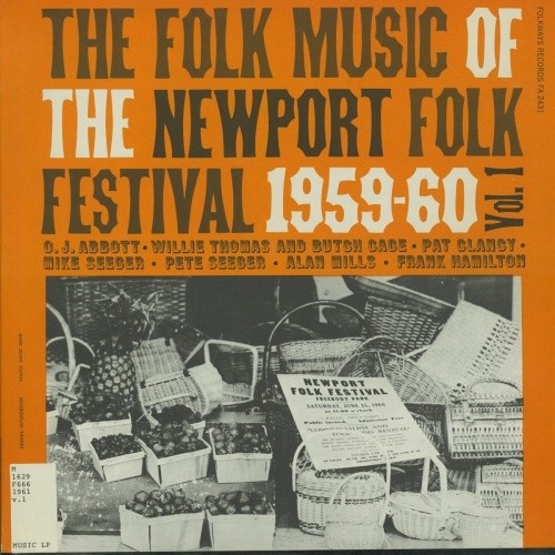 Newport Folk Festival 1 / Various by Folk Music of the Newport Folk Festival