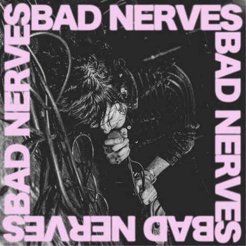 Bad Nerves Bad Nerves (Vinyl LP) 12" Album