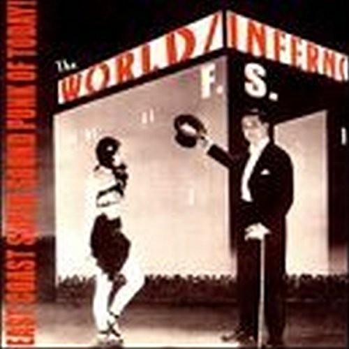 The World/Inferno Friendship Society East Coast Super Sound Punk of Today (CD)