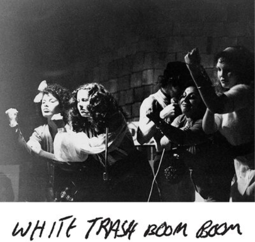 White Trash Boom Boom White Trash Boom Boom (Vinyl LP) 7" Single