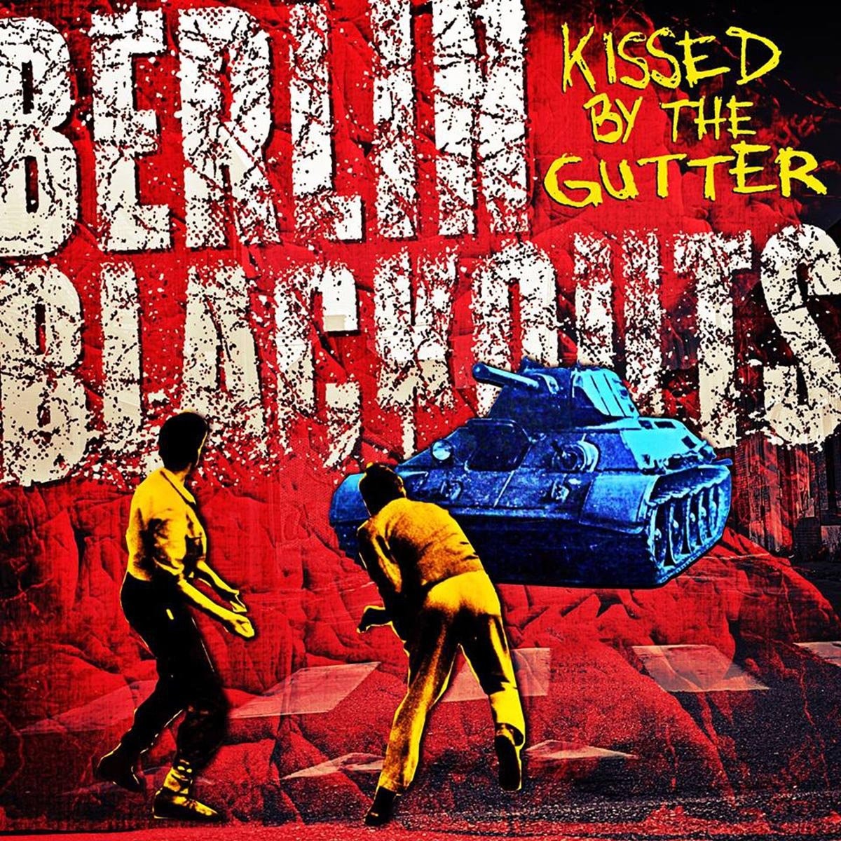 Berlin Blackouts Kissed By the Gutter (CD)