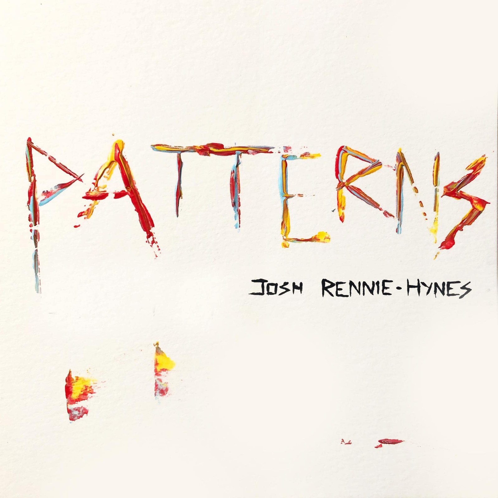 Josh Rennie-Hynes Patterns  Explicit Lyrics (CD)