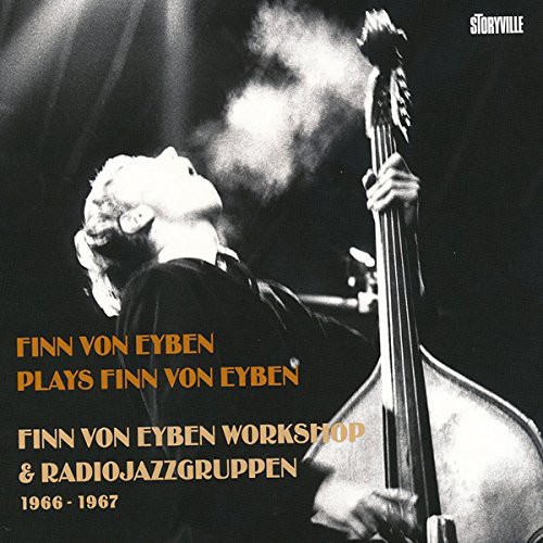 Finn Von Eyben Finn Von Eyben Plays Finn Von Eyben: Finn Von Eyben Workshop (CD)