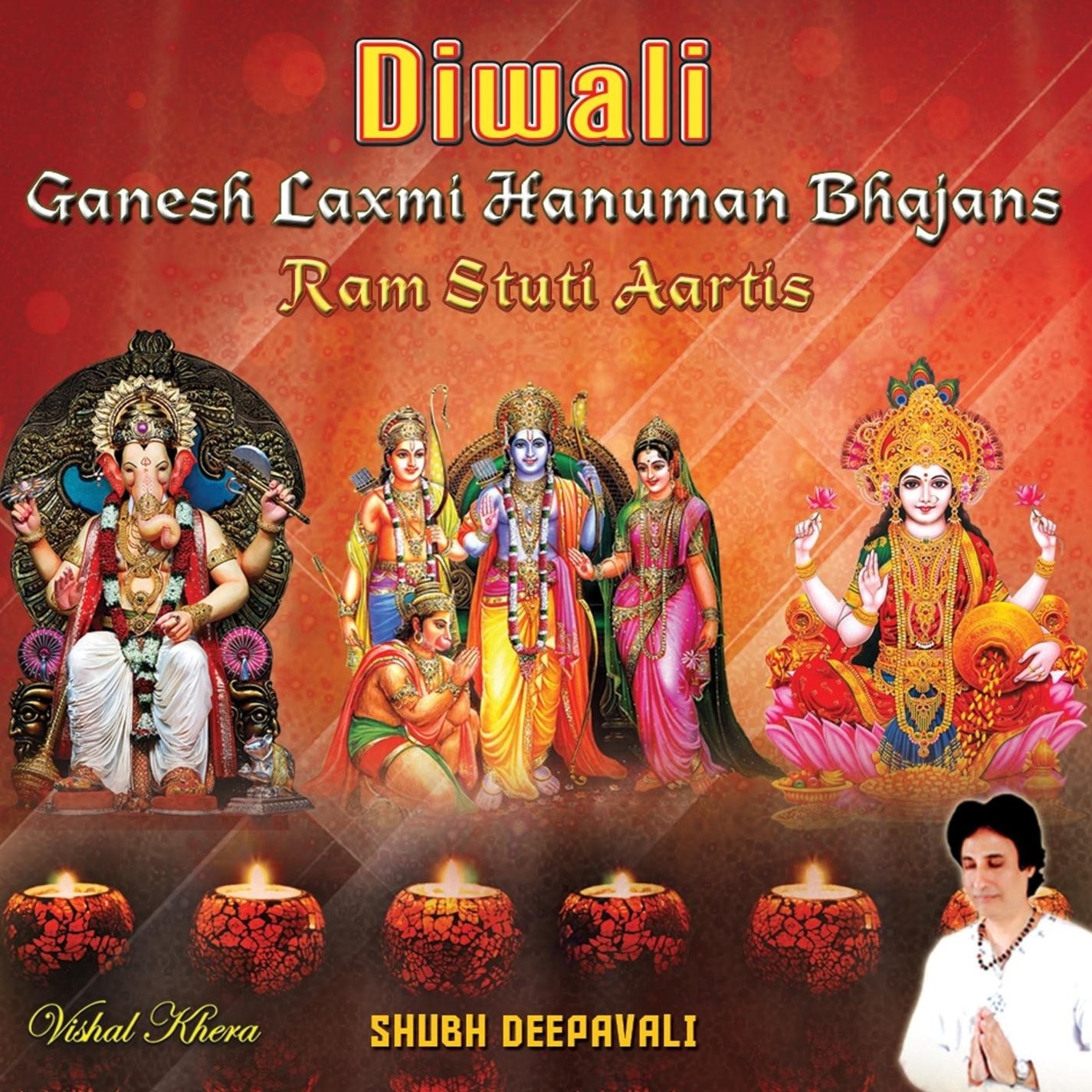 Vishal Khera Diwali Ganesh Laxmi Hanuman Bhajans Ram Stuti Aartis Shubh Dee (CD)