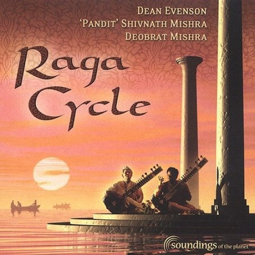 Raga Cycle by Dean Evenson [CD]