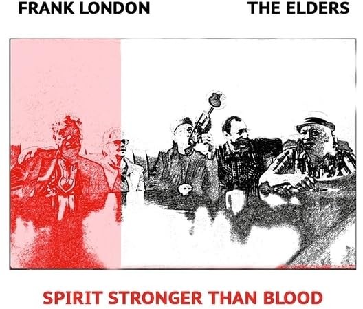 Frank / Elders London Spirit Stronger Than Blood (CD)