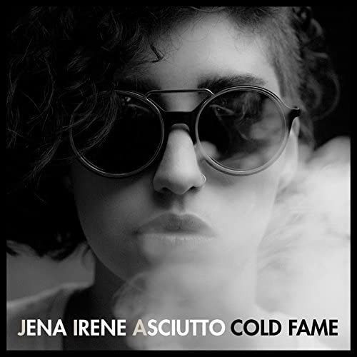 Jena Irene Asciutto Cold Fame (CD)