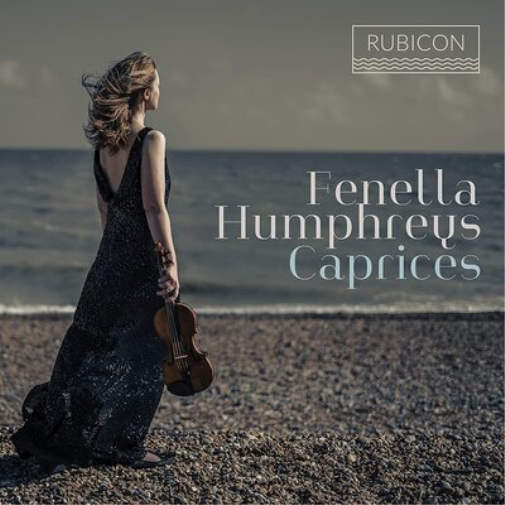 Fenella Humphreys Fenella Humphreys: Caprices (CD) Album
