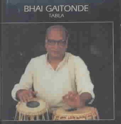 Tabla by Bhai Gaitonde [Audio CD]