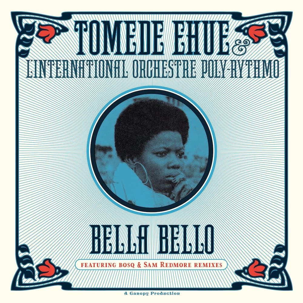 Tomede & L'International Orchestre Ehue Bella Bello (Vinyl LP)