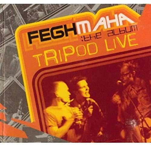 Tripod : Tripod Live-Feghmaha by Tripod [Audio CD]