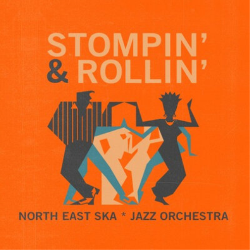 North East Ska Jazz Orchestra Stompin' & Rollin' (Vinyl LP) 12" Album