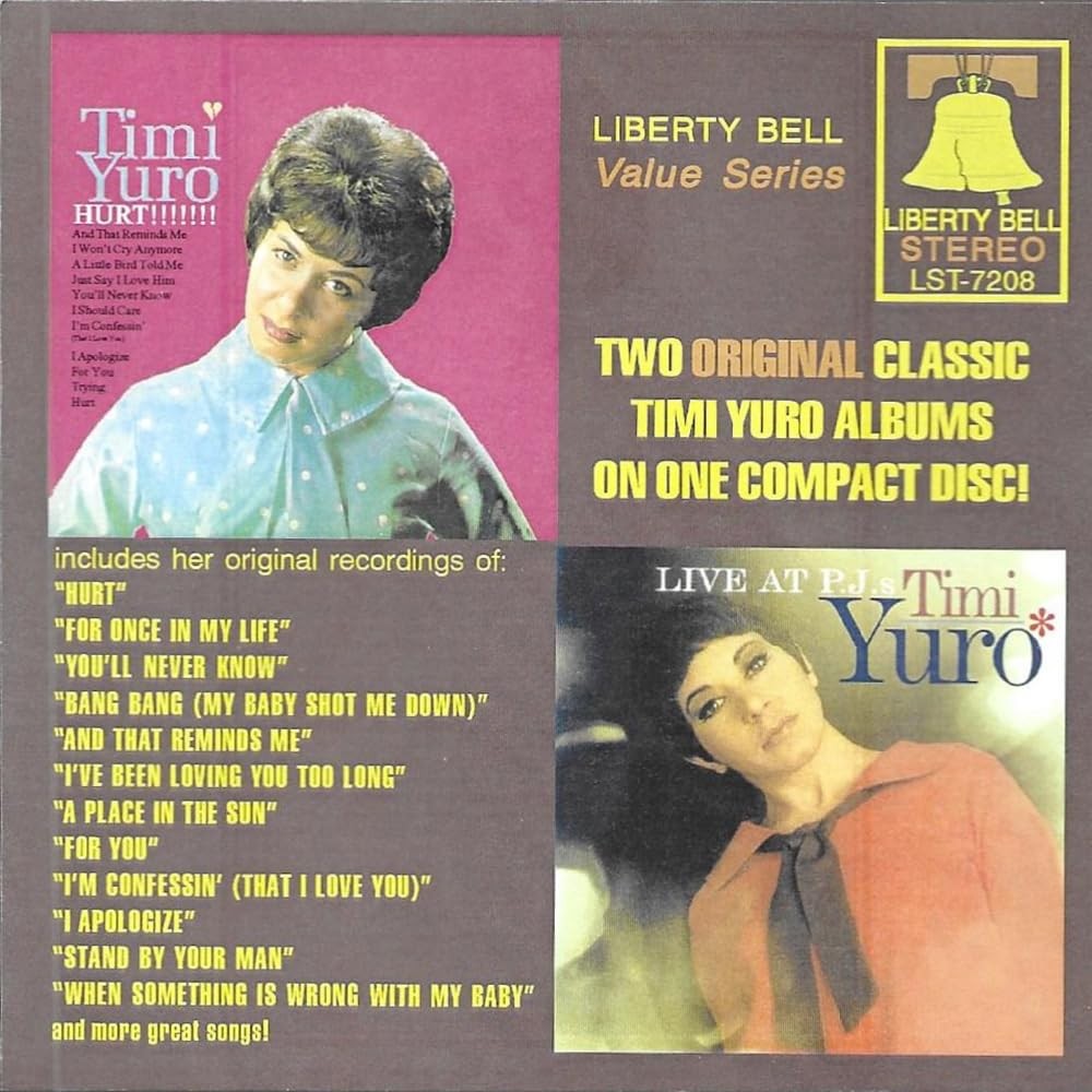 Timi Yuro Liberty Bell Value Series Hurt / Live At PJ's (CD)