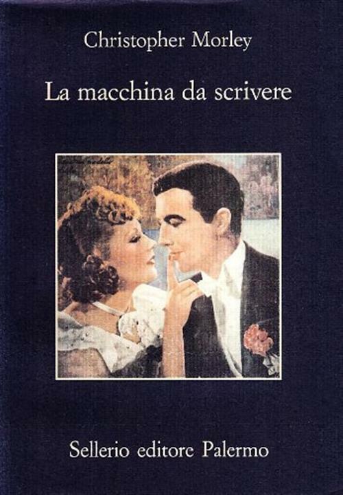 La macchina da scrivere - Morley Christopher