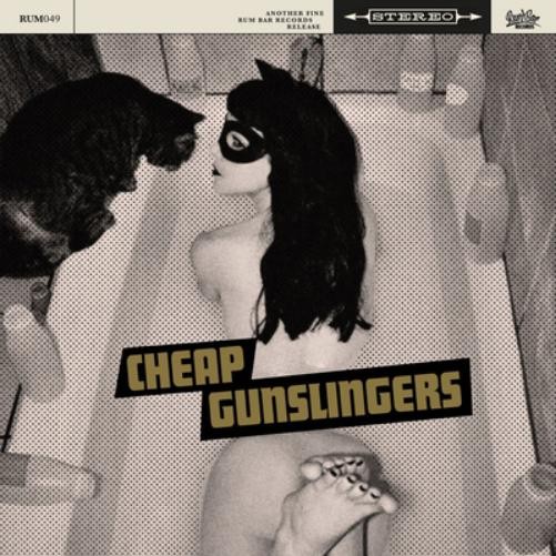 Cheap Gunslingers Cheap Gunslingers (CD) Album