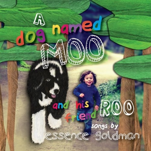 Essence Goldman Dog Named Moo & His Friend Roo (CD)