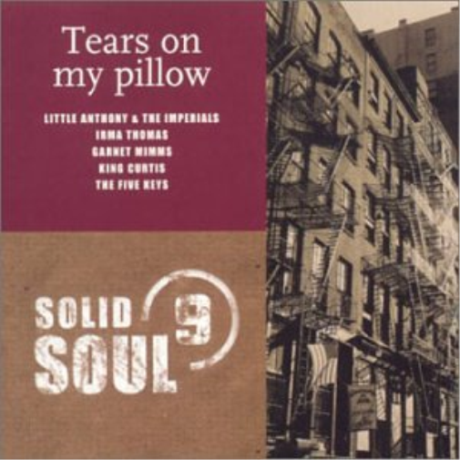 Various Artists Tears on My Pillow: Solid Soul 9 (CD)