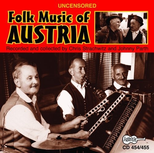 Various Artists Uncensored folk music of Austria (CD) Album
