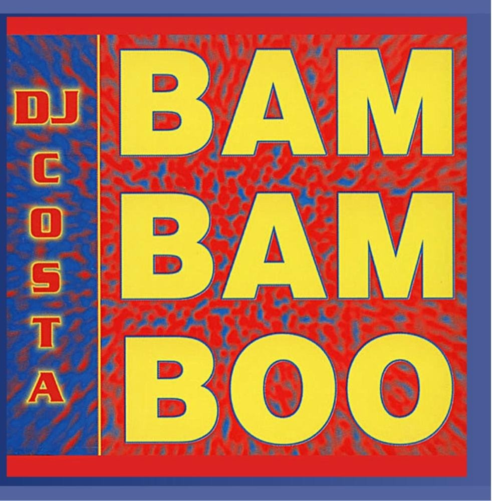 DJ Costa Bam bam boo (#zyx/coi0002) (CD)