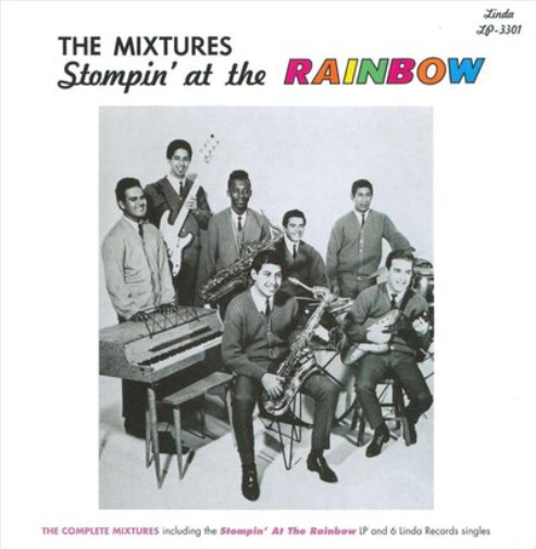 The Mixtures Stompin' at the Rainbow (Vinyl LP) 12" Album