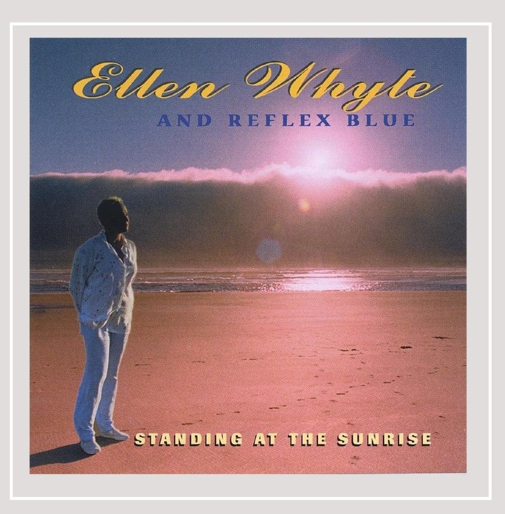 Ellen Whyte Ellen Whyte - Standing At The Sunrise (CD)