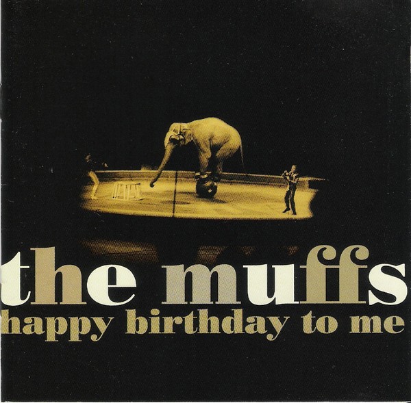 The Muffs Happy Birthday to Me (Vinyl LP) 12" Album