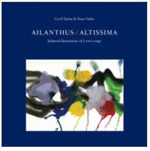 Ailanthus/Altissima: Bilateral Dimensions of 2 Root Songs [VINYL]