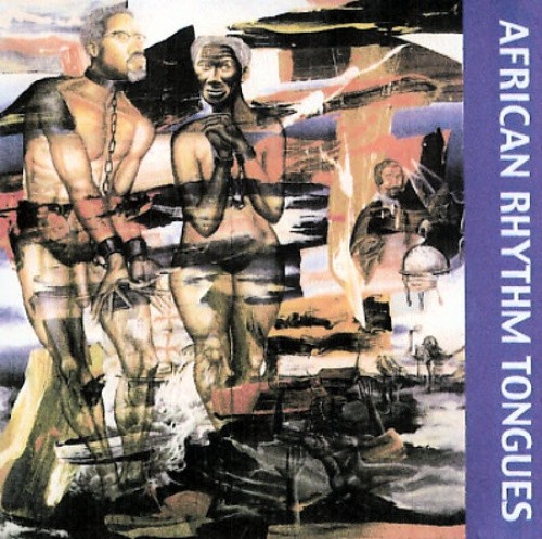 African Rhythm Tongues by African Rhythm Tongues