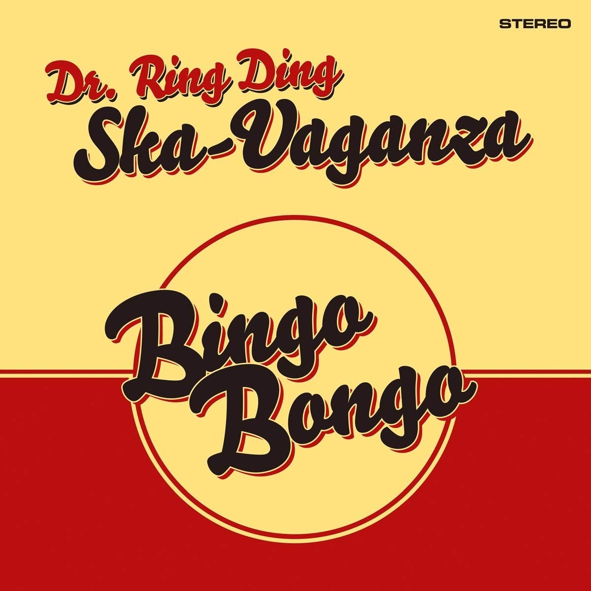 Dr. Ring-Ding Ska-Vaganza Bingo Bingo Vinyl NUOVO