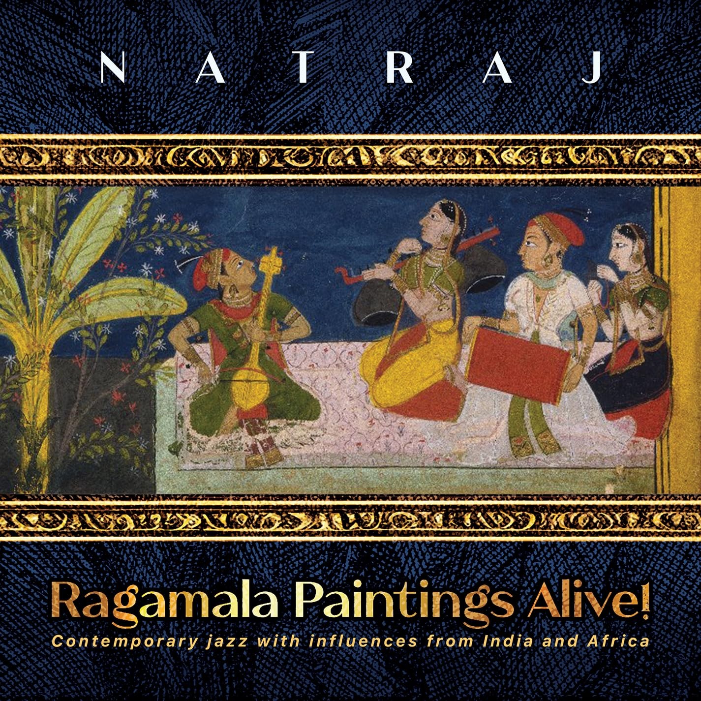 Various Govindarajan & Scarff: Ragamala Paintings Alive! (CD)