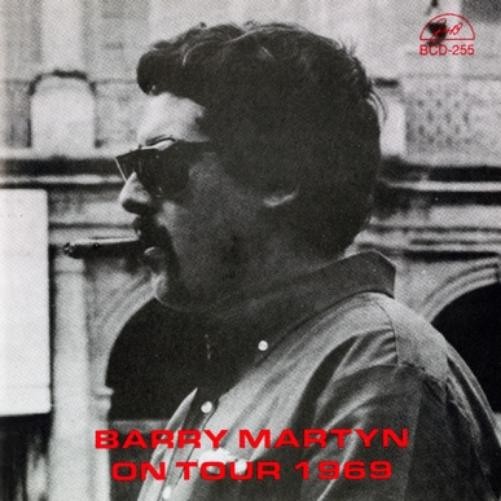 Barry Martyn Barry Martyn On Tour 1969 (CD)