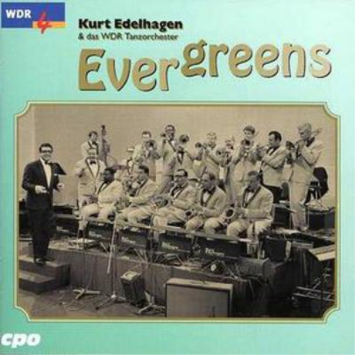 Kurt Edelhagen and das WDR Tanzorchester Evergreens (CD) Album