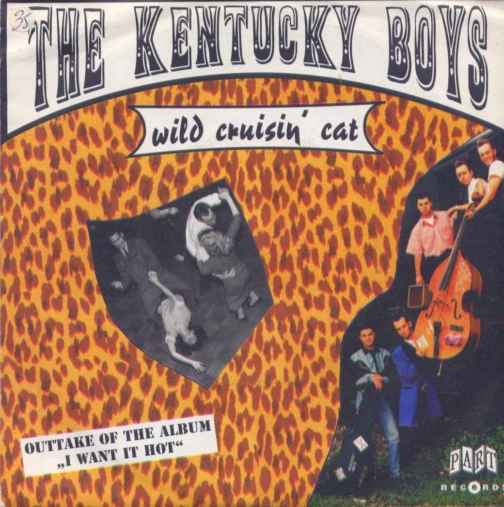 The Kentucky Boys Wild Cruisin' Cat (Vinyl LP) 7" Single