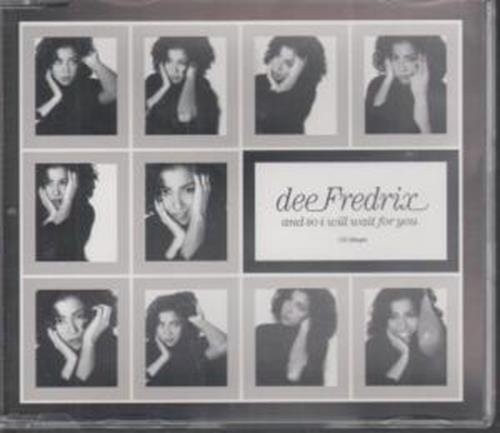 Dee Fredrix AND SO I WILL WAIT FOR YOU CD GERMAN EAST WEST 1993 (CD)